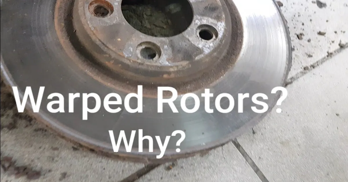 how do warped rotors happen